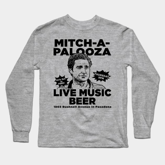 Mitch-A-Palooza Long Sleeve T-Shirt by Alema Art